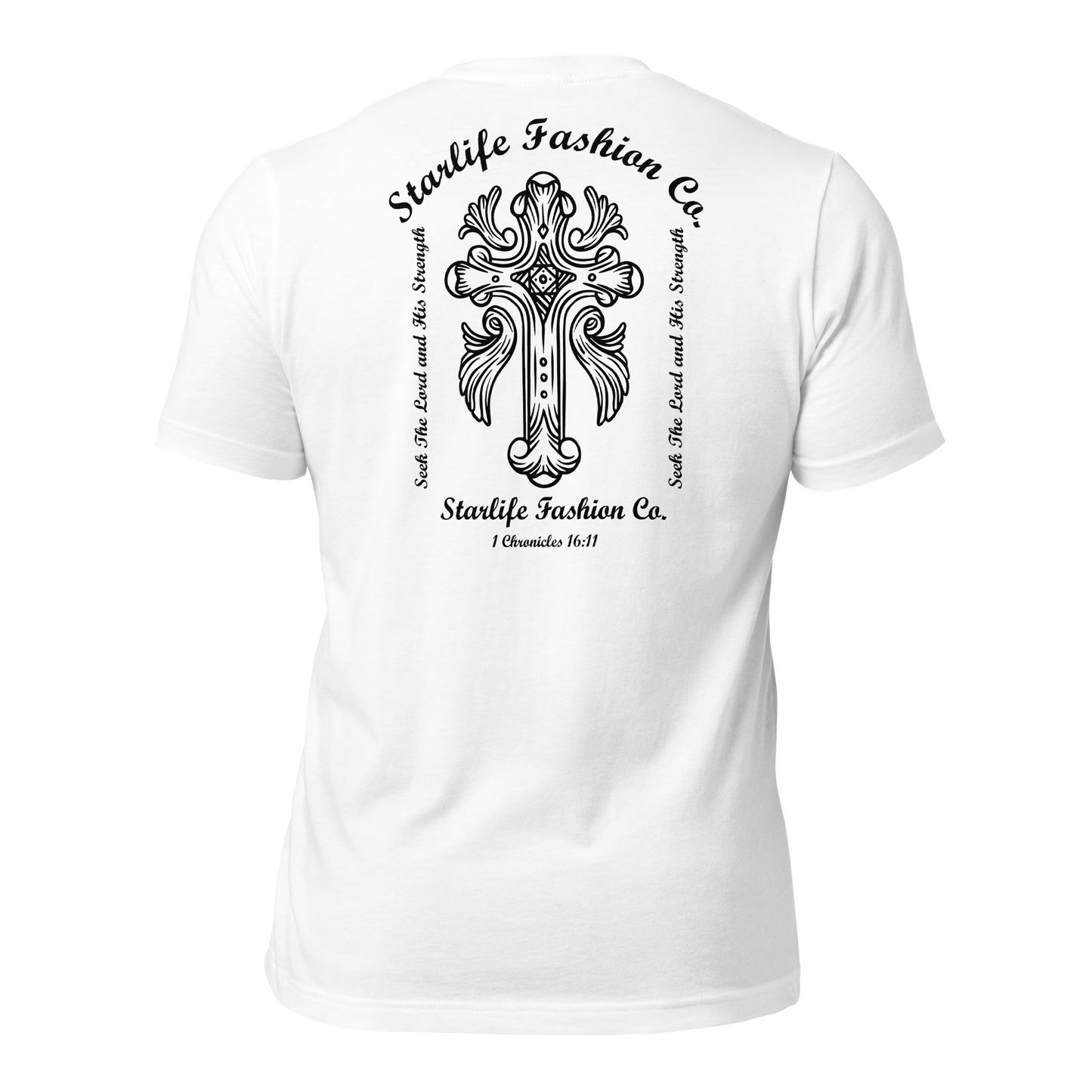 Seek The Lord and His Strength T-Shirt